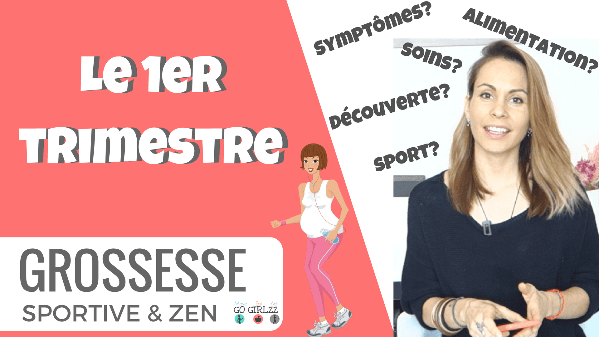 Ma grossesse - le 1er trimestre
